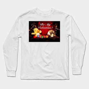 Be My Valentine 2 Long Sleeve T-Shirt